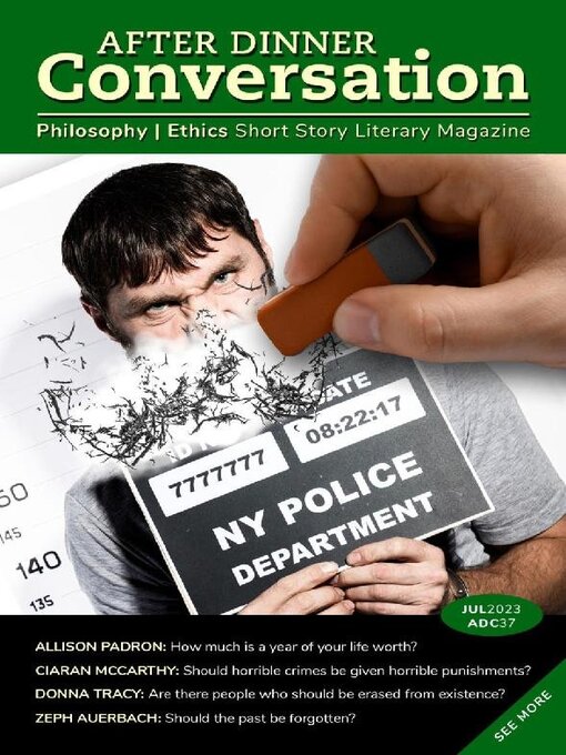 Title details for After Dinner Conversation: Philosophy | Ethics Short Story Magazine by After Dinner Conversation - Available